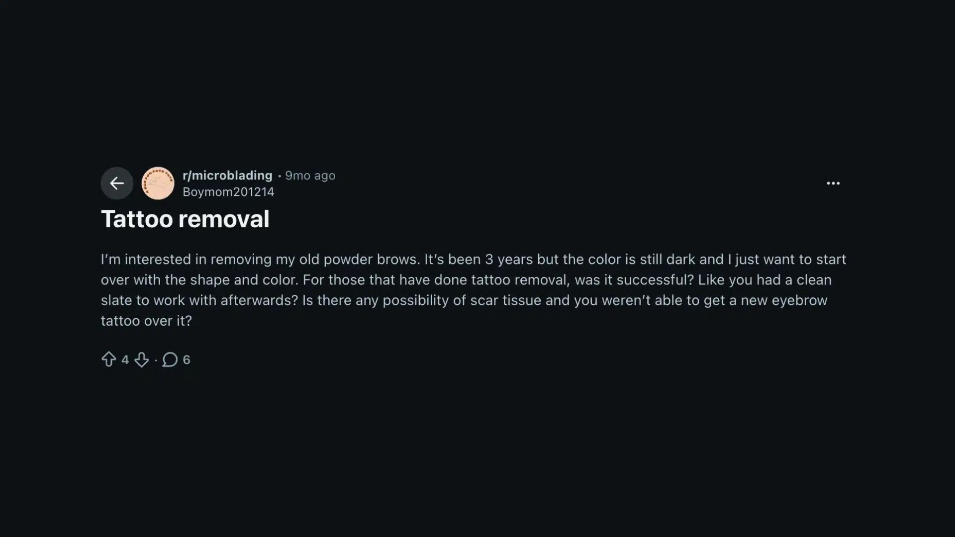 Reddit post in r:microblading where a user asks for advice on removing powder brows and potential scarring.