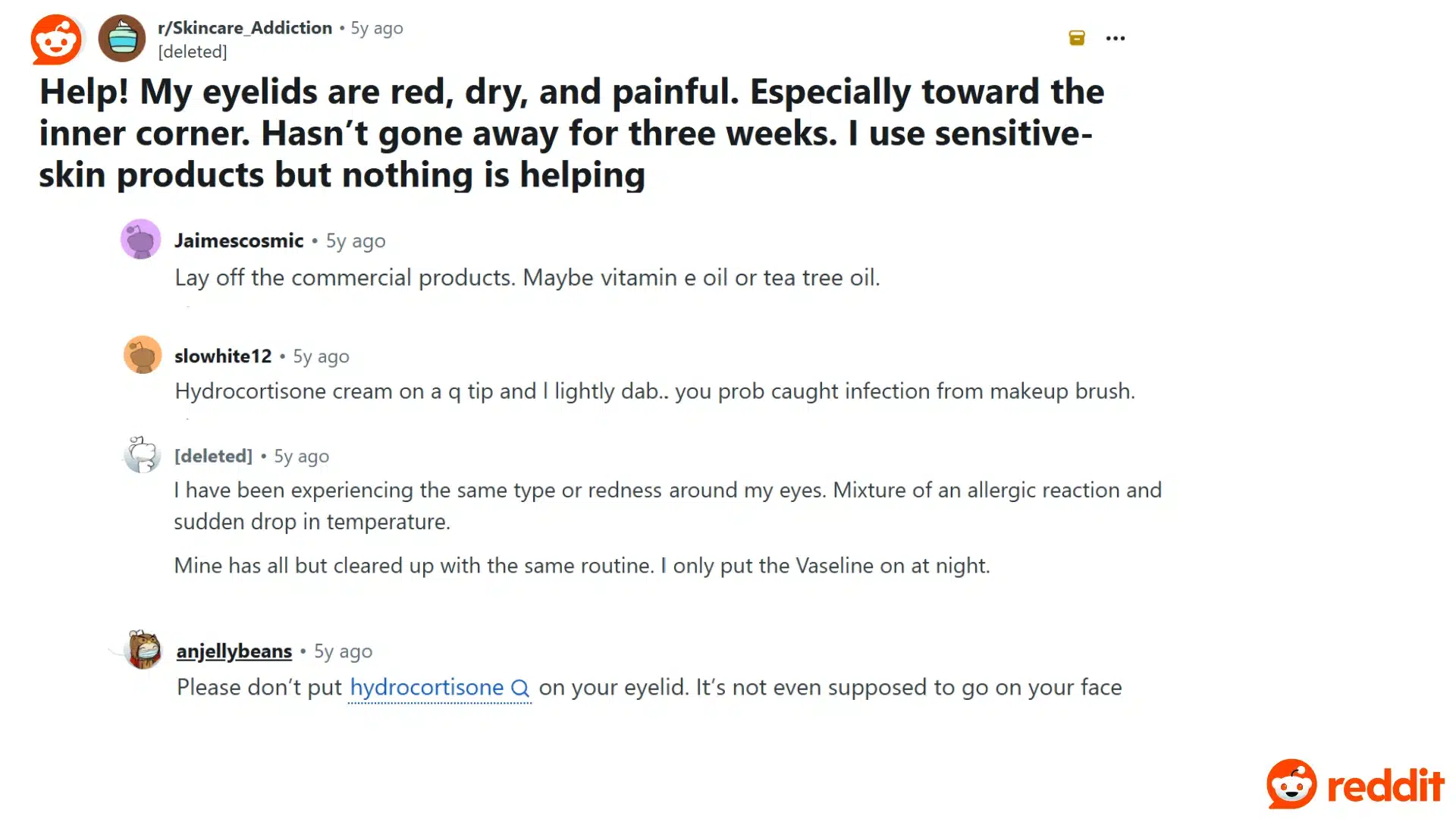 reddit discussion about red dry and painful eyelids with users sharing conflicting treatment advice